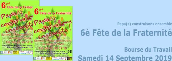 La 6ème Fête de la Fraternité, le 14 Septembre 2019