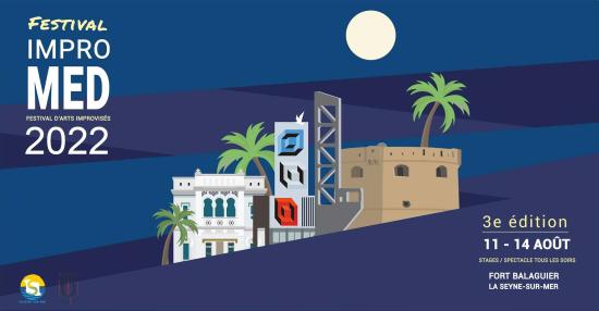 Le Festival Impromed #3, du 11 au 14 Août 2022 au Fort Balaguier
