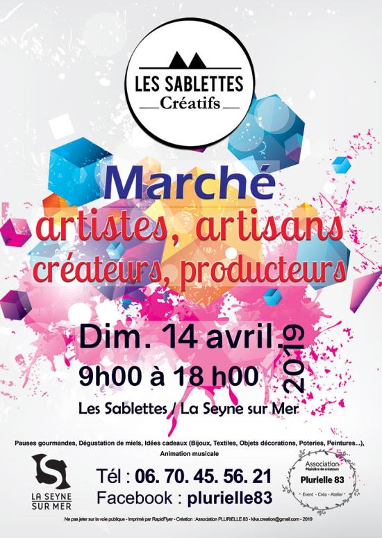 « Les Sablettes créatifs » le Dimanche 14 Avril 2019, le Marché de Créateurs, Artisans et Producteurs