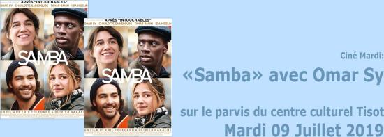 Ciné Mardi: « Samba » avec Omar Sy, le Mardi 09 Juillet 2019 à Tisot