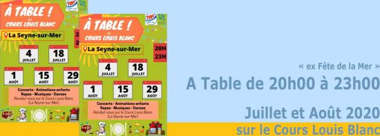 aTable au Cours Louis Blanc ! Les 04 & 07 Juillet et les 1er, 15 & 29 Août 2020