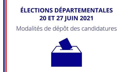 Info: Dépôt des Déclarations de Candidatures à la Suite du Report des Elections départementales 2021