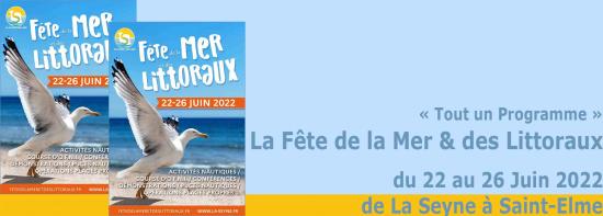 La Fête de la Mer 2022, du 22 au 26 Juin de La Seyne à Saint Elme