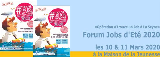 Opération #TrouveUnJobLaSeyne: Le Forum Job d'Eté 2020, les 10 & 11 Mars