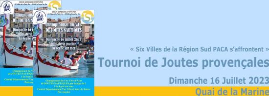 La Seyne: Tournoi de Joutes provençales; le Dimanche 16 Juillet 2023