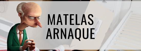 arnaque matelas