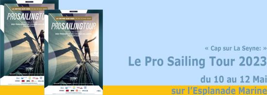 Pro Sailing Tour 2023: Cap sur La Seyne du 10 au 12 Mai