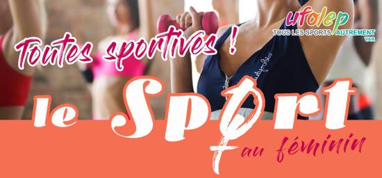 Le Dispositif Toutes sportives ! est de Retour à La Seyne-sur-Mer depuis le 08/06/2020