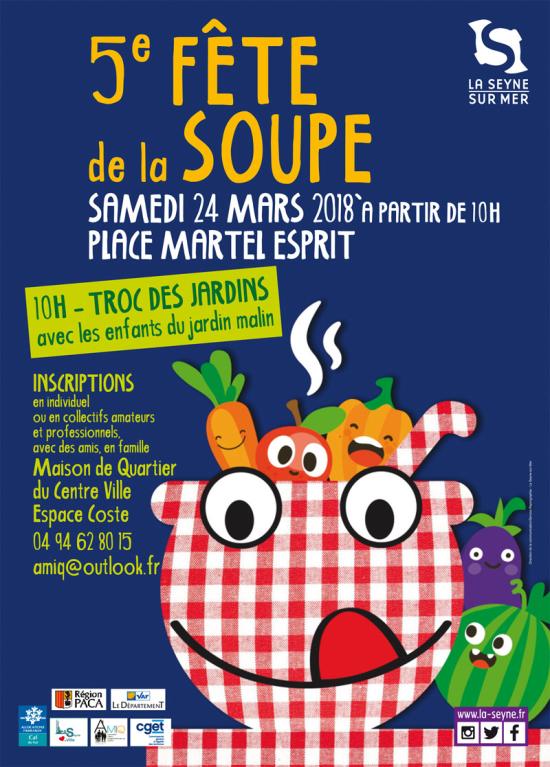 5ème Fête de la Soupe à La Seyne sur Mer le 24 Mars 2018 5ème Fête de la Soupe à La Seyne sur Mer le 24 Mars 2018