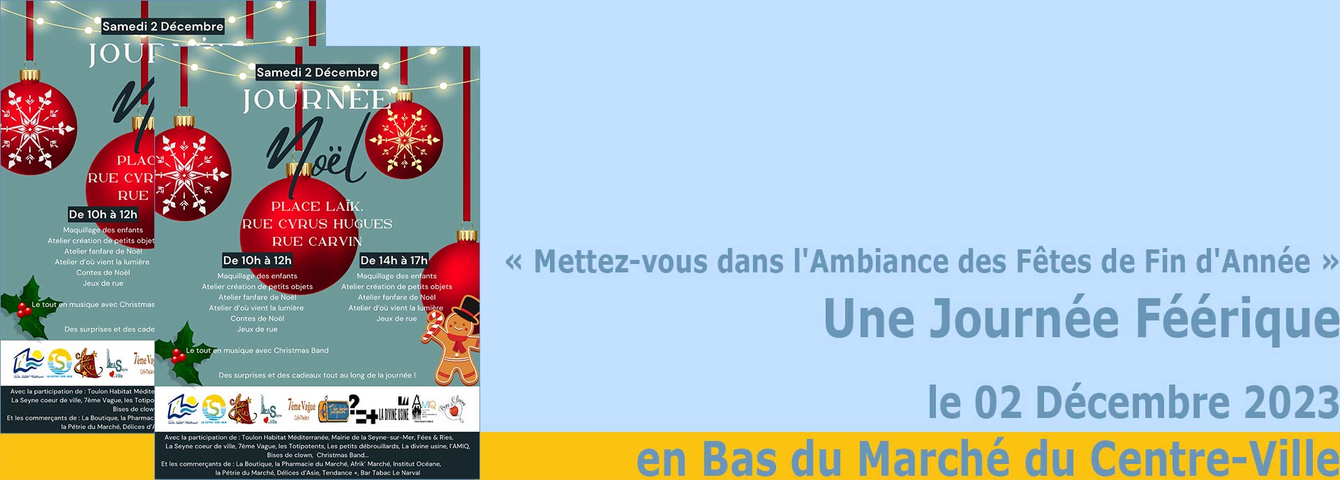 La Seyne sur Mer: Fêtes de Fin d'Année en Centre-Ville:&nbsp;Une Journée Féérique, le 02/12/2023