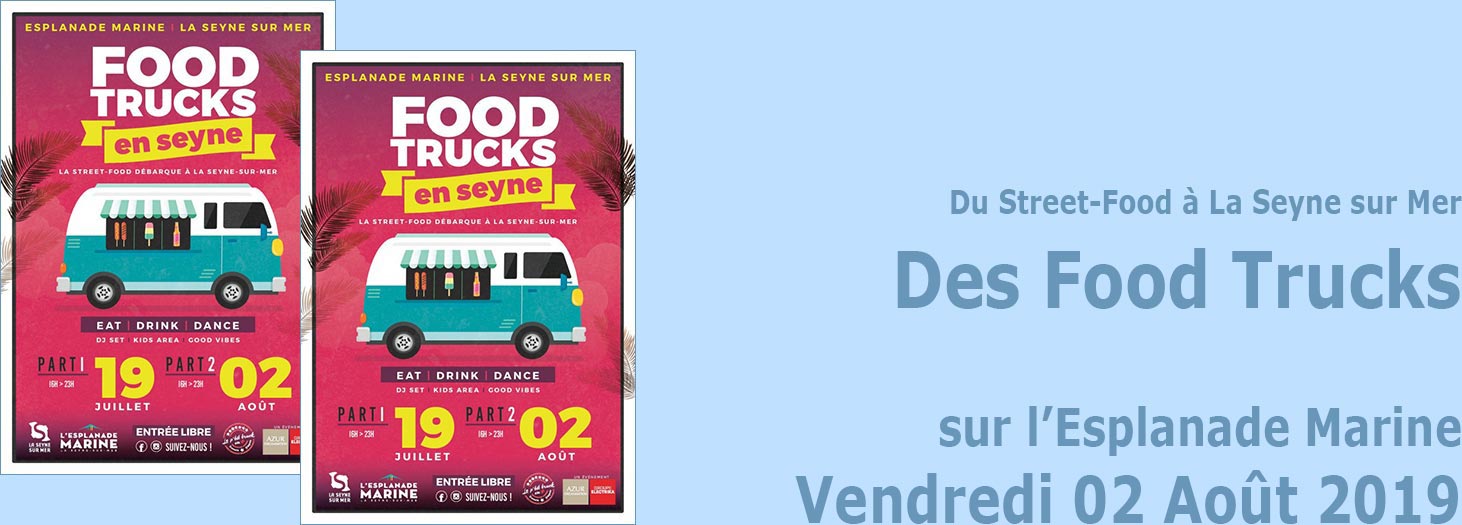 Il va y avoir des Food Trucks, les 19 Juillet et 02 Août 2019 sur l'Esplanade Marine -