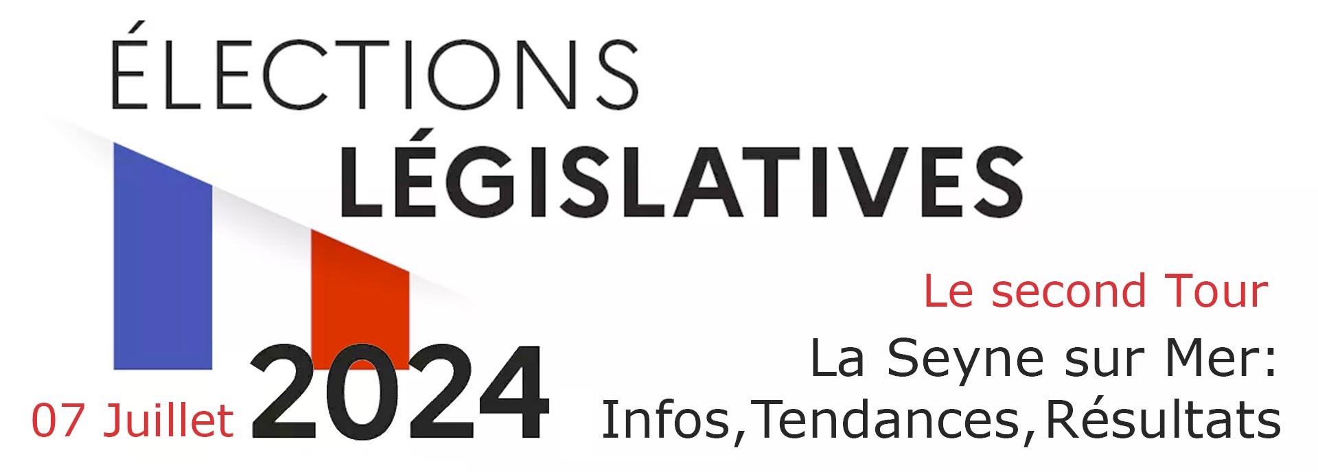 La Seyne sur Mer: ÉLECTIONS LÉGISLATIVES 2024: Le second Tour du 07 Juillet à La Seyne -