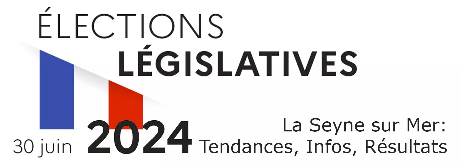 La Seyne sur Mer: Elections législatives 2024, Premier Tour: Tendances, Infos, Résultats à La Seyne  -